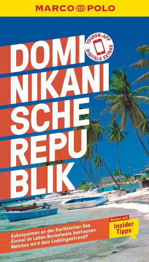 Buchcover MARCO POLO Reiseführer Dominikanische Republik | Gesine Froese | EAN 9783829749404 | ISBN 3-8297-4940-6 | ISBN 978-3-8297-4940-4