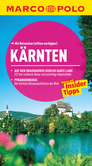 Buchcover MARCO POLO Reiseführer Kärnten | Horst Ebner | EAN 9783829773096 | ISBN 3-8297-7309-9 | ISBN 978-3-8297-7309-6