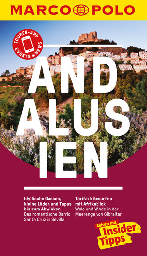 Buchcover MARCO POLO Reiseführer Andalusien | Martin Dahms | EAN 9783829779234 | ISBN 3-8297-7923-2 | ISBN 978-3-8297-7923-4