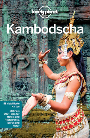 Buchcover Lonely Planet Reiseführer Kambodscha | Lonely Planet | EAN 9783829785914 | ISBN 3-8297-8591-7 | ISBN 978-3-8297-8591-4