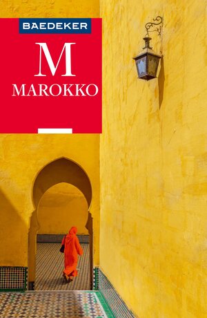 Buchcover Baedeker Reiseführer Marokko | Muriel Brunswig | EAN 9783829794077 | ISBN 3-8297-9407-X | ISBN 978-3-8297-9407-7