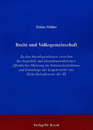 Buchcover Recht und Volksgemeinschaft | Tobias Müller | EAN 9783830004578 | ISBN 3-8300-0457-5 | ISBN 978-3-8300-0457-8