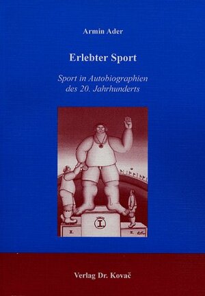 Buchcover Erlebter Sport | Armin Ader | EAN 9783830006947 | ISBN 3-8300-0694-2 | ISBN 978-3-8300-0694-7