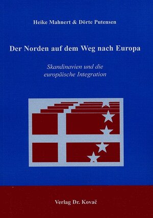 Buchcover Der Norden auf dem Weg nach Europa | Heike Mahnert | EAN 9783830007173 | ISBN 3-8300-0717-5 | ISBN 978-3-8300-0717-3