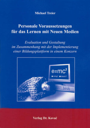 Buchcover Personale Voraussetzungen für das Lernen mit Neuen Medien | Michael Treier | EAN 9783830015338 | ISBN 3-8300-1533-X | ISBN 978-3-8300-1533-8