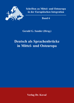 Buchcover Deutsch als Sprachenbrücke in Mittel- und Osteuropa  | EAN 9783830026907 | ISBN 3-8300-2690-0 | ISBN 978-3-8300-2690-7
