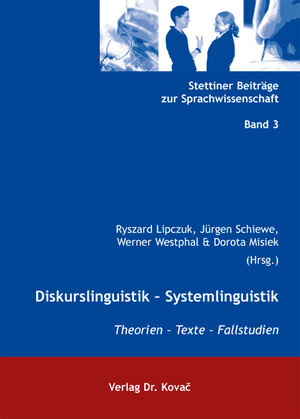 Buchcover Diskurslinguistik - Systemlinguistik  | EAN 9783830048633 | ISBN 3-8300-4863-7 | ISBN 978-3-8300-4863-3