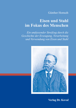 Buchcover Eisen und Stahl im Fokus des Menschen | Günther Homuth | EAN 9783830085591 | ISBN 3-8300-8559-1 | ISBN 978-3-8300-8559-1