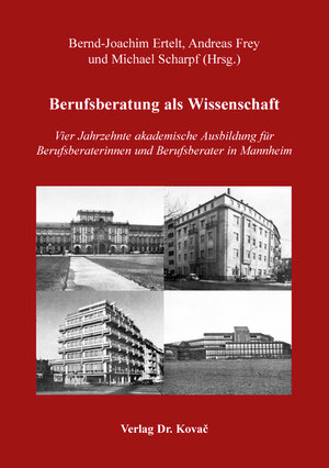 Buchcover Berufsberatung als Wissenschaft  | EAN 9783830086079 | ISBN 3-8300-8607-5 | ISBN 978-3-8300-8607-9