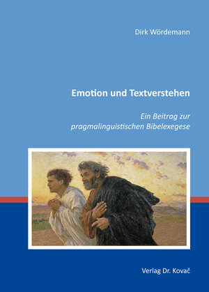 Buchcover Emotion und Textverstehen | Dirk Wördemann | EAN 9783830089506 | ISBN 3-8300-8950-3 | ISBN 978-3-8300-8950-6