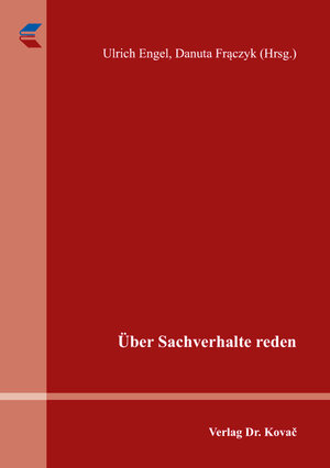 Buchcover Über Sachverhalte reden  | EAN 9783830093145 | ISBN 3-8300-9314-4 | ISBN 978-3-8300-9314-5
