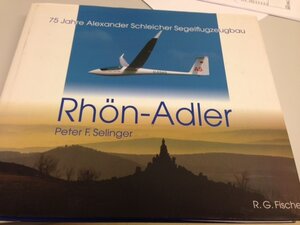 Rhön-Adler: 75 Jahre Alexander Schleicher Segelflugzeugbau