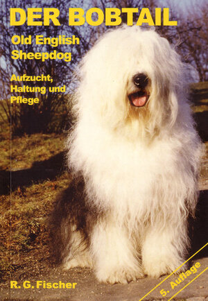 Buchcover Der Bobtail - Old English Sheepdog | Rita G Fischer | EAN 9783830111412 | ISBN 3-8301-1141-X | ISBN 978-3-8301-1141-2