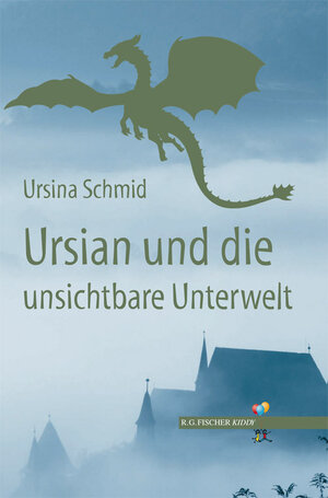 Buchcover Ursian und die unsichtbare Unterwelt | Ursina Schmid | EAN 9783830117995 | ISBN 3-8301-1799-X | ISBN 978-3-8301-1799-5