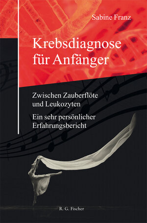 Buchcover Krebsdiagnose für Anfänger | Sabine Franz | EAN 9783830118633 | ISBN 3-8301-1863-5 | ISBN 978-3-8301-1863-3