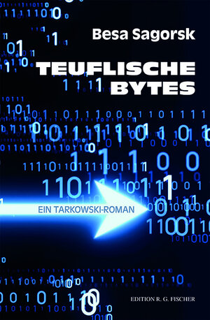 Buchcover Teuflische Bytes | Besa Sagorsk | EAN 9783830195146 | ISBN 3-8301-9514-1 | ISBN 978-3-8301-9514-6