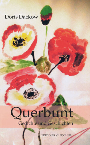 Buchcover Querbunt | Doris Dackow | EAN 9783830195948 | ISBN 3-8301-9594-X | ISBN 978-3-8301-9594-8