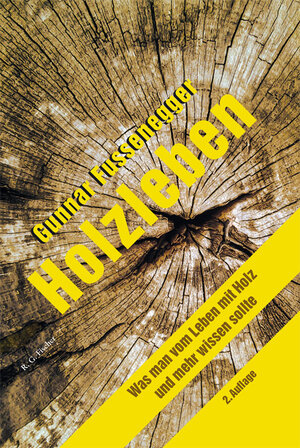 Buchcover Holzleben | Gunnar Fussenegger | EAN 9783830197966 | ISBN 3-8301-9796-9 | ISBN 978-3-8301-9796-6