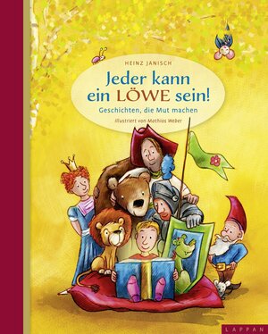 Buchcover Jeder kann ein Löwe sein! | Heinz Janisch | EAN 9783830312727 | ISBN 3-8303-1272-5 | ISBN 978-3-8303-1272-7