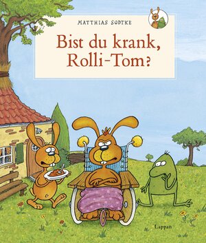 Buchcover Nulli und Priesemut: Bist du krank, Rolli-Tom? | Matthias Sodtke | EAN 9783830312802 | ISBN 3-8303-1280-6 | ISBN 978-3-8303-1280-2