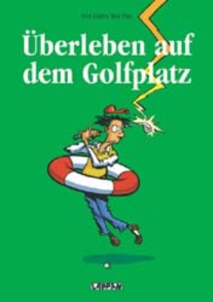 Überleben auf dem Golfplatz