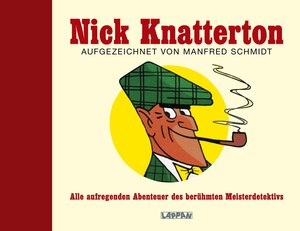 Buchcover Nick Knatterton | Manfred Schmidt | EAN 9783830331520 | ISBN 3-8303-3152-5 | ISBN 978-3-8303-3152-0