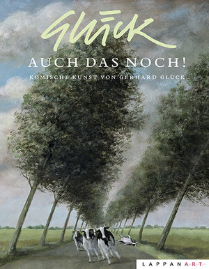 Buchcover Auch das noch! | Gerhard Glück | EAN 9783830333753 | ISBN 3-8303-3375-7 | ISBN 978-3-8303-3375-3