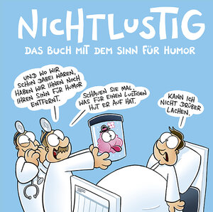 Buchcover NICHTLUSTIG Das Buch mit Sinn für Humor | Joscha Sauer | EAN 9783830334101 | ISBN 3-8303-3410-9 | ISBN 978-3-8303-3410-1