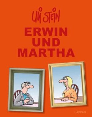 Buchcover Uli Stein Gesamtausgabe: Erwin und Martha | Uli Stein | EAN 9783830335856 | ISBN 3-8303-3585-7 | ISBN 978-3-8303-3585-6
