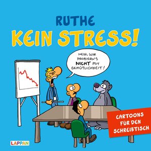 Buchcover Kein Stress! Aufstellbuch | Ralph Ruthe | EAN 9783830335900 | ISBN 3-8303-3590-3 | ISBN 978-3-8303-3590-0