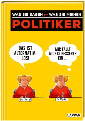 Buchcover Politiker – was sie sagen <--> was sie meinen | Michael Kernbach | EAN 9783830336099 | ISBN 3-8303-3609-8 | ISBN 978-3-8303-3609-9