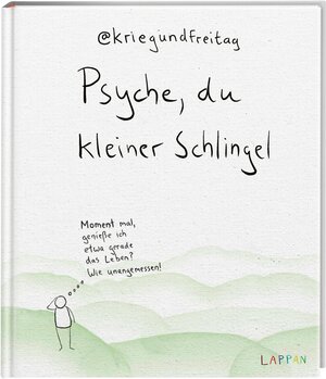 Buchcover kriegundfreitag: Psyche, du kleiner Schlingel | @kriegundfreitag | EAN 9783830336136 | ISBN 3-8303-3613-6 | ISBN 978-3-8303-3613-6