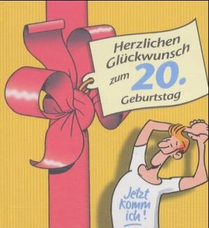 Herzlichen Glückwunsch zum 20. Geburtstag. Männer