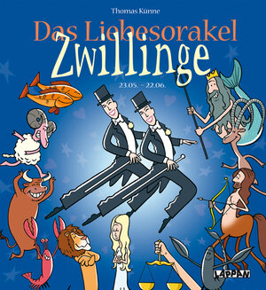 Buchcover Das Liebesorakel - Zwilling | Thomas Künne | EAN 9783830342243 | ISBN 3-8303-4224-1 | ISBN 978-3-8303-4224-3