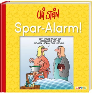 Buchcover Spar-Alarm! | Uli Stein | EAN 9783830345459 | ISBN 3-8303-4545-3 | ISBN 978-3-8303-4545-9