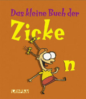 Das kleine Buch der Zicken