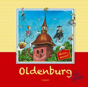 Buchcover Oldenburg - Viel Spaß! | Rudi Hurzlmeier | EAN 9783830362357 | ISBN 3-8303-6235-8 | ISBN 978-3-8303-6235-7