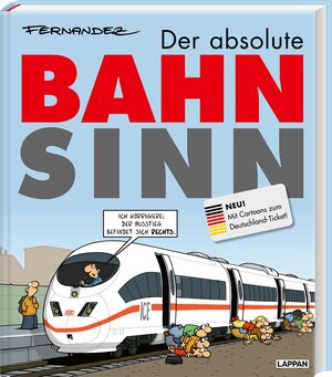 Buchcover Der absolute Bahnsinn | Miguel Fernandez | EAN 9783830364467 | ISBN 3-8303-6446-6 | ISBN 978-3-8303-6446-7