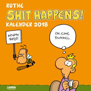 Buchcover Shit Happens! 2018 | Ralph Ruthe | EAN 9783830376491 | ISBN 3-8303-7649-9 | ISBN 978-3-8303-7649-1
