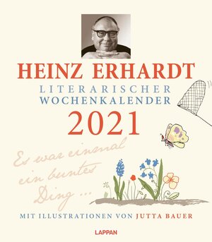 Buchcover Heinz Erhardt – Literarischer Wochenkalender 2021 | Heinz Erhardt | EAN 9783830378341 | ISBN 3-8303-7834-3 | ISBN 978-3-8303-7834-1