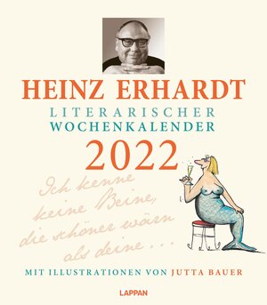Buchcover Heinz Erhardt – Literarischer Wochenkalender 2022 | Heinz Erhardt | EAN 9783830379461 | ISBN 3-8303-7946-3 | ISBN 978-3-8303-7946-1