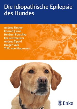 Buchcover Die idiopathische Epilepsie des Hundes | Andrea Fischer | EAN 9783830412663 | ISBN 3-8304-1266-5 | ISBN 978-3-8304-1266-3