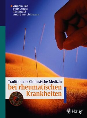 Traditionelle Chinesische Medizin bei rheumatischen Krankheiten