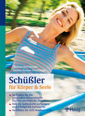 Buchcover Schüßler für Körper & Seele | Thomas Feichtinger | EAN 9783830421689 | ISBN 3-8304-2168-0 | ISBN 978-3-8304-2168-9