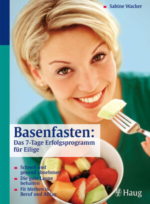 Buchcover Basenfasten: Das 7-Tage-Erfolgsprogramm für Eilige | Sabine Wacker | EAN 9783830421702 | ISBN 3-8304-2170-2 | ISBN 978-3-8304-2170-2