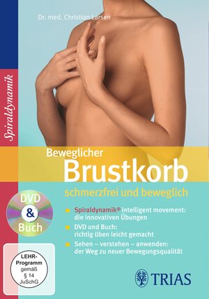 Buchcover Beweglicher Brustkorb - schmerzfrei und beweglich | Christian Larsen | EAN 9783830433095 | ISBN 3-8304-3309-3 | ISBN 978-3-8304-3309-5