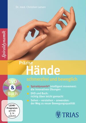 Buchcover Präzise Hände - schmerzfrei und beweglich | Christian Larsen | EAN 9783830433125 | ISBN 3-8304-3312-3 | ISBN 978-3-8304-3312-5