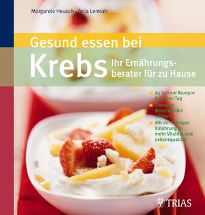 Buchcover Gesund essen bei Krebs - Ihr Ernährungsberater für zu Hause | Margarete Agnes Heusch | EAN 9783830433439 | ISBN 3-8304-3343-3 | ISBN 978-3-8304-3343-9