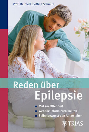 Buchcover Reden über Epilepsie | Bettina Schmitz | EAN 9783830433934 | ISBN 3-8304-3393-X | ISBN 978-3-8304-3393-4