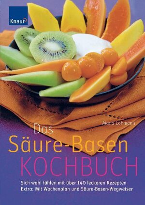 Buchcover Das Säure-Basen-Kochbuch | Maria Lohmann | EAN 9783830436218 | ISBN 3-8304-3621-1 | ISBN 978-3-8304-3621-8